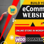 I will build ecommerce website with wordpress woocommerce