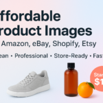 Affordable E-commerce Product Image Editing & Design