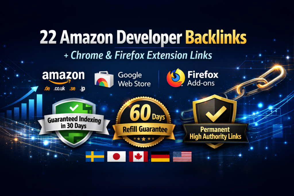 I Will Create 20+ DA95 Backlink Chrome, Mozilla Extention, Amazon Developer Backlink - portfolio - 0