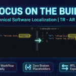 Technical Software Localization & RTL Expert (EN-TR-AR)