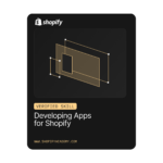 Developing Apps for Shopify