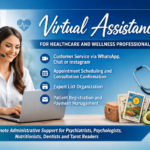 I will be a virtual assistant for Healthcare & Specialized Professionals
