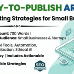 I will write a high-impact 700-word article on AI Marketing Strategies for Small Businesses