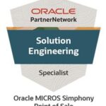 Solution Engineer Specialist - Oracle F&B Micros Simphony POS