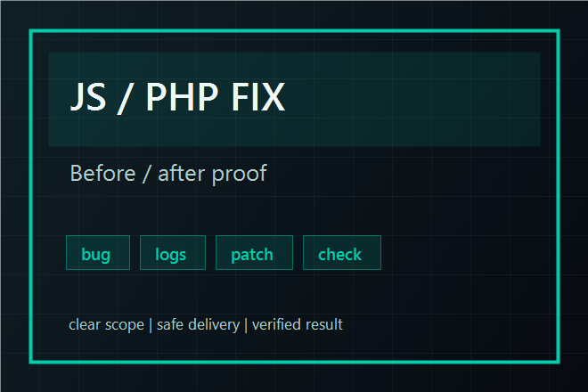 I will fix one JavaScript or PHP website bug with proof - portfolio - 0