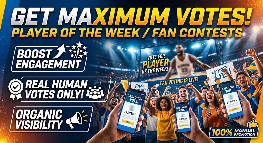 Je vais promouvoir votre joueur de la semaine ou votre concours de vote des fans pour obtenir le maximum de votes - portfolio - 0