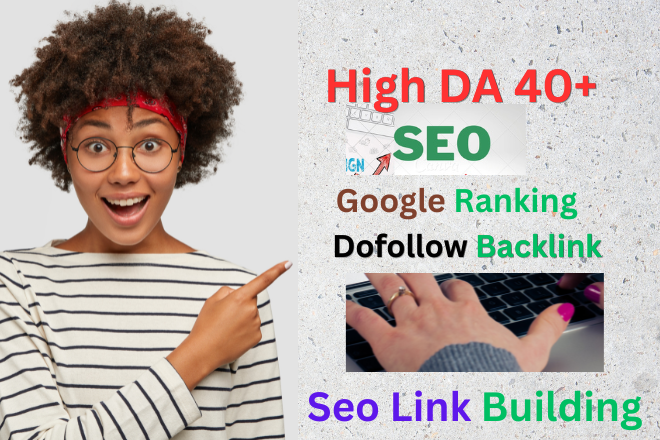 I will write and publish High DA 50 +Guest Posts Dofollow Backlinks