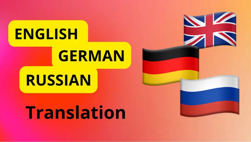 Traduction anglaise, allemande et russe