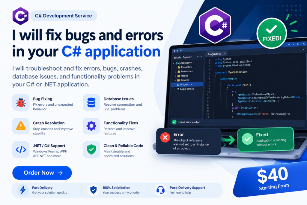 I will fix bugs and errors in your C# application