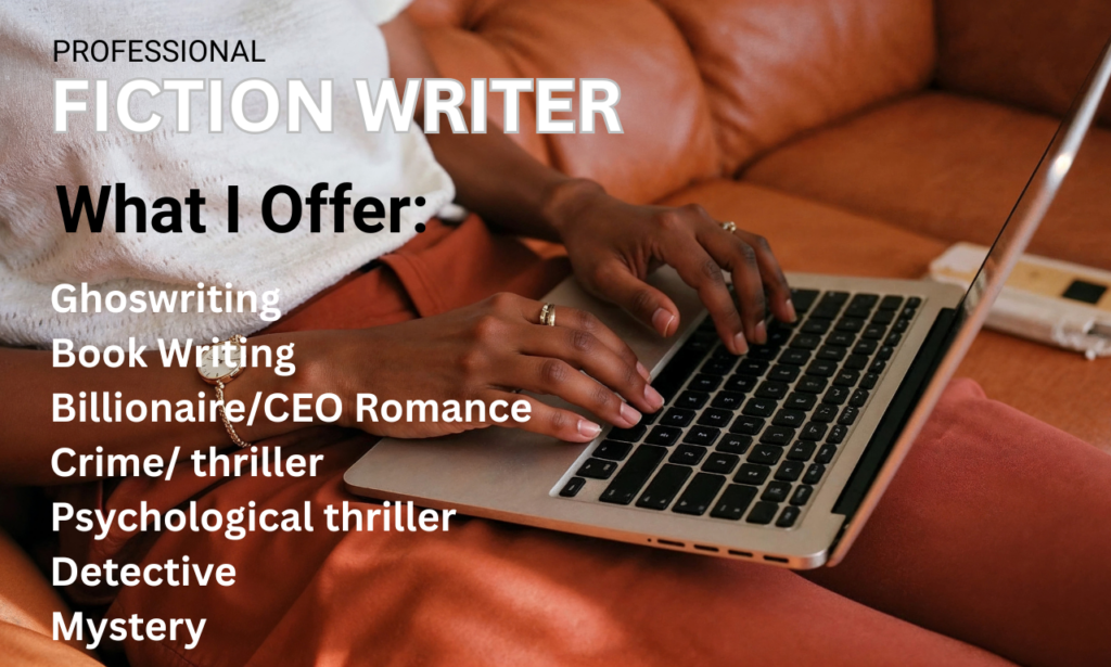I will ghostwrite your fiction story or novel