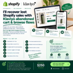 I’ll recover lost Shopify sales with Klaviyo abandoned cart & browse flows