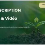 Je vais transcrire vos fichiers audio et vidéo en français