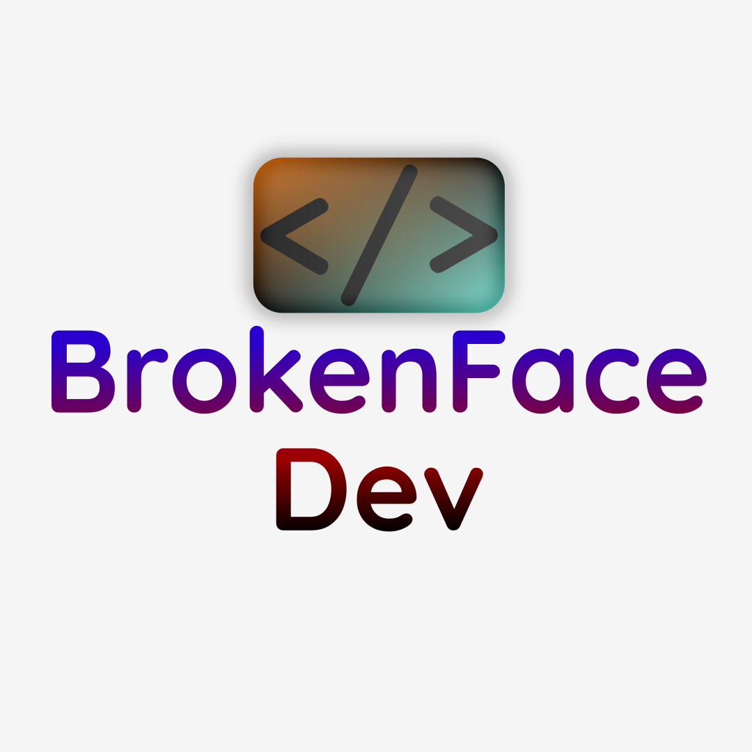 BrokenFace Dev