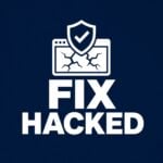 I Will Fix Your Hacked Website and Secure It