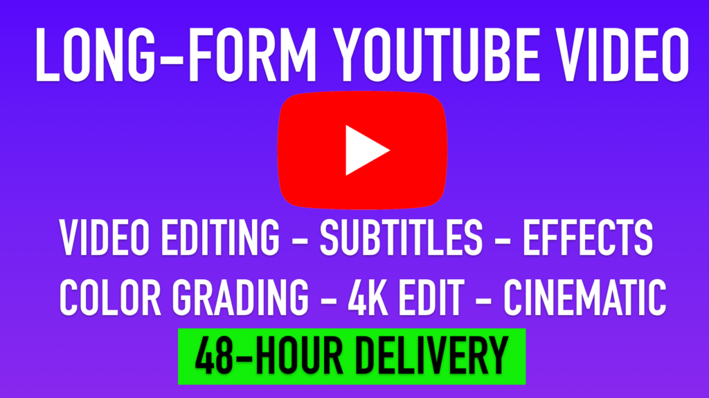 I'll edit your YouTube video